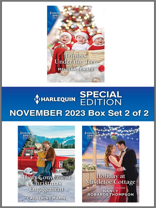 Title details for Harlequin Special Edition November 2023--Box Set 2 of 2 by Melissa Senate - Available